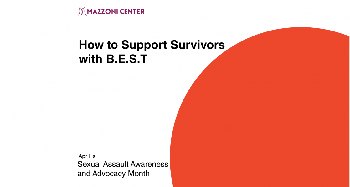 How To Support Survivors With B.E.S.T Part 1 | Sexual Assault Awareness ...