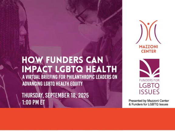 How Funders Can Impact LGBTQ Health Banner