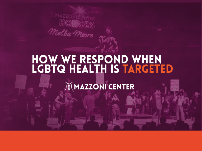 How We Respond When LGBTQ Health is Targeted