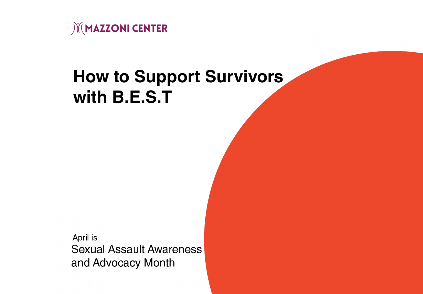 How To Support Survivors Sexual Assault Awareness And Advocacy Month Mazzoni Center 